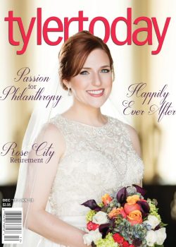 Bride in white dress holding bouquet on cover of tyler today magazine, featuring wedding and philanthropy headlines.
